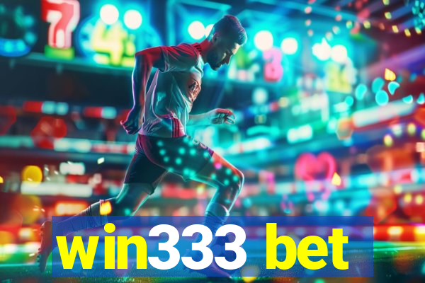 win333 bet